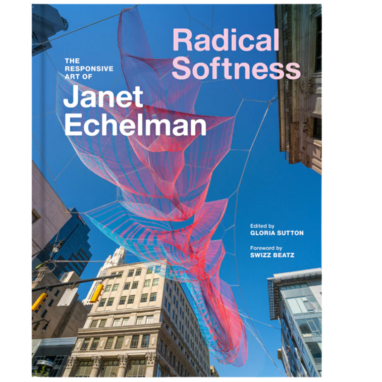 Radical Softness: The Responsive Art of Janet Echelman