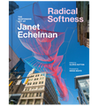 Radical Softness: The Responsive Art of Janet Echelman