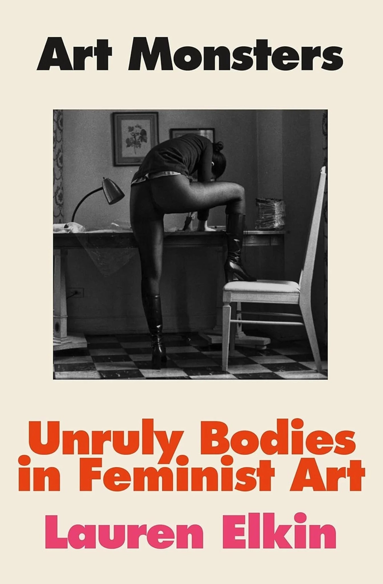 Art Monsters: Unruly Bodies in Feminist Art